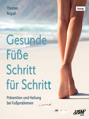 cover image of Gesunde Füße Schritt für Schritt